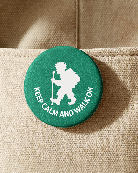 Keep Calm and Walk On (Button/Magnet)