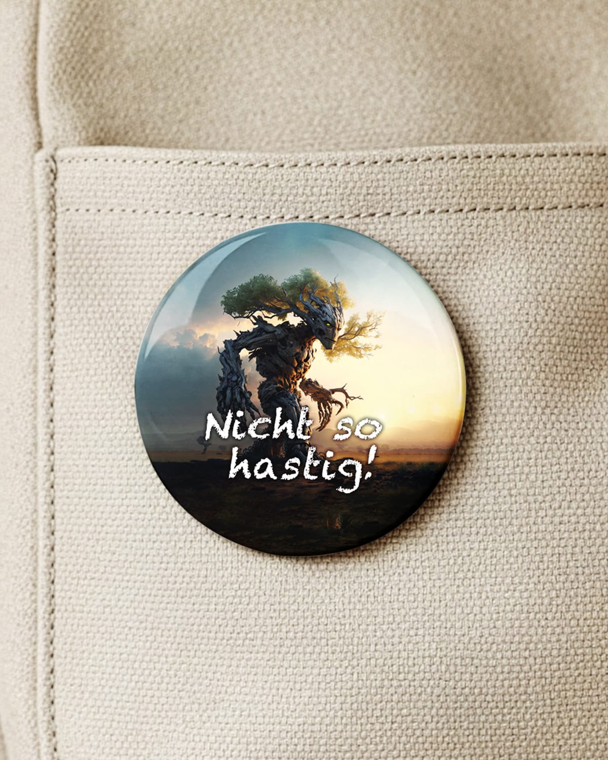 Nicht so hastig! (Button/Magnet)