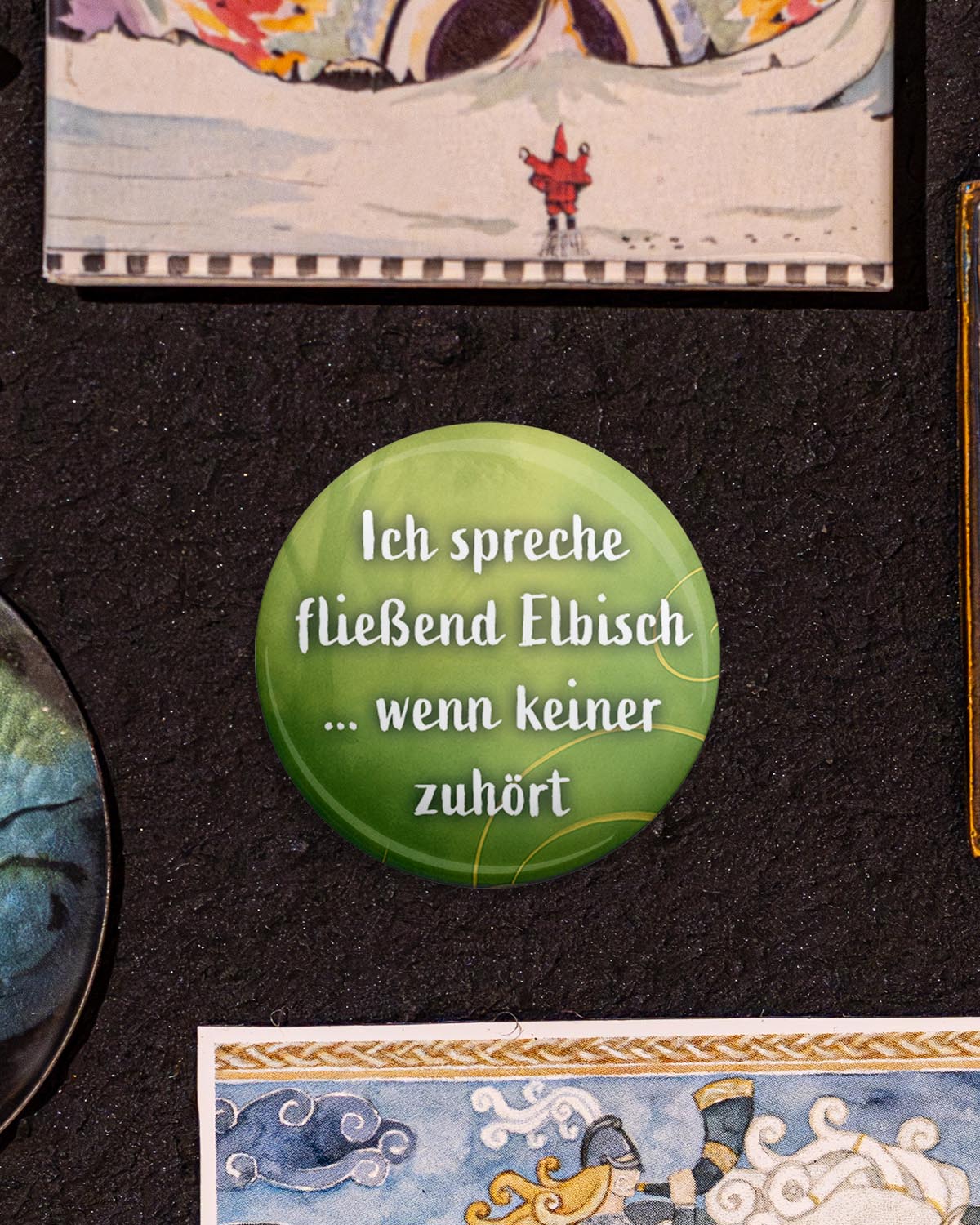 Fließend Elbisch, wenn keiner zuhört (Button/Magnet)