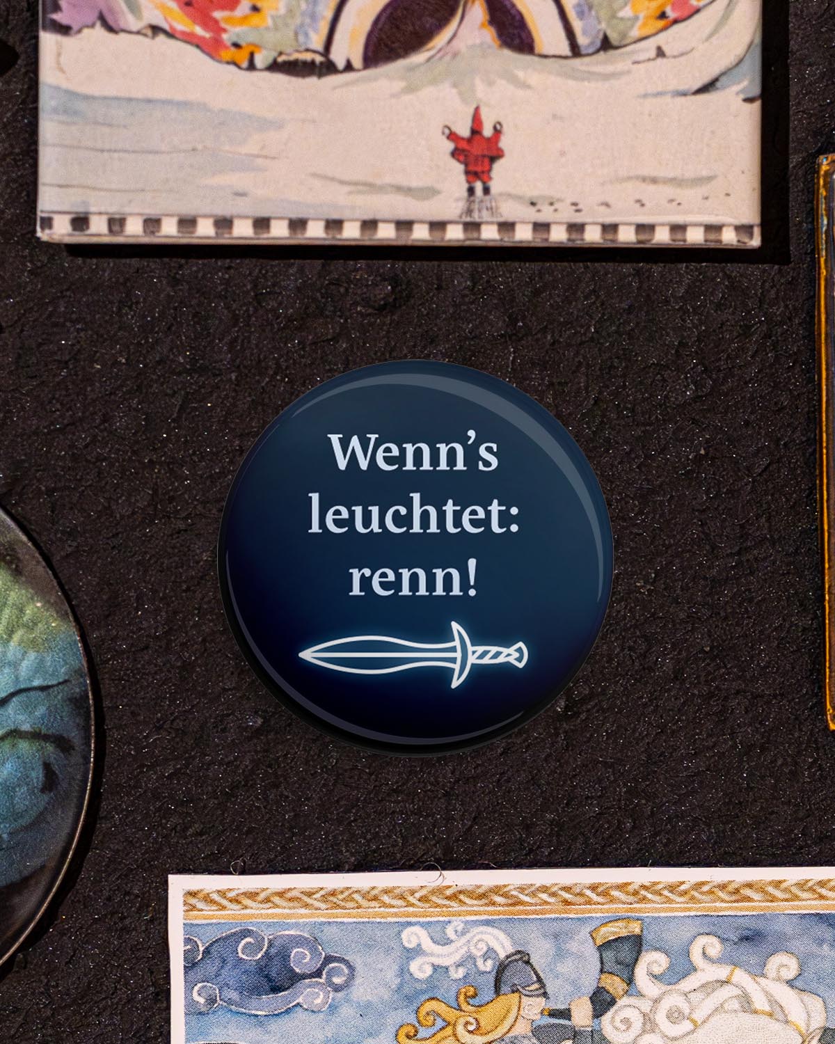 Wenn’s leuchtet: renn! (Button/Magnet)